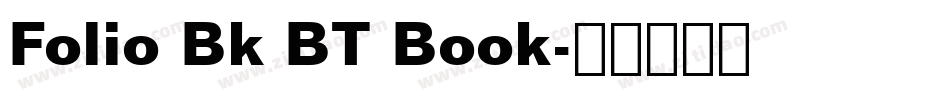 Folio Bk BT Book字体转换